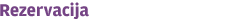 Rezervacija
